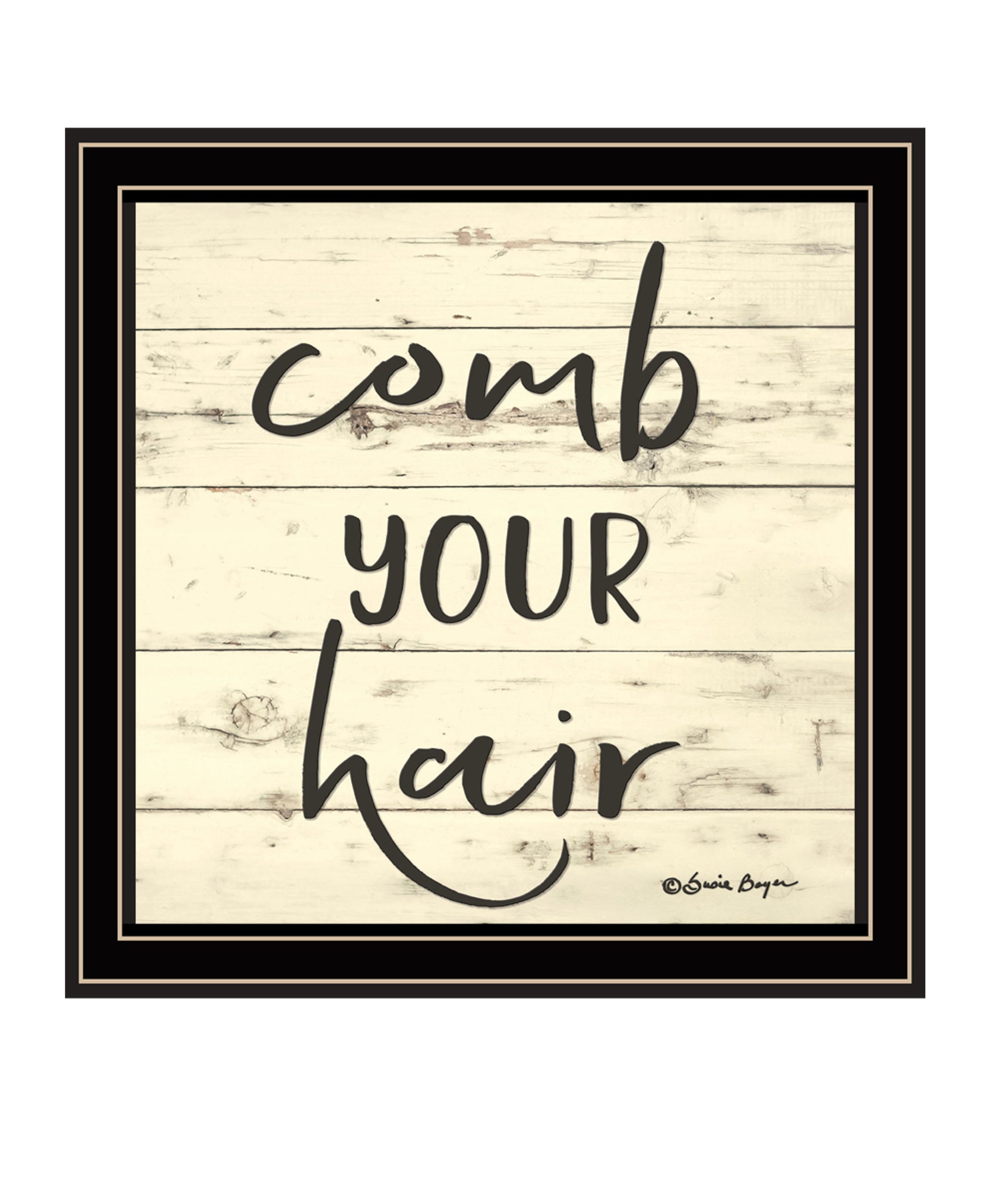 Comb Your Hair Black Framed Print Bathroom Wall Art-0