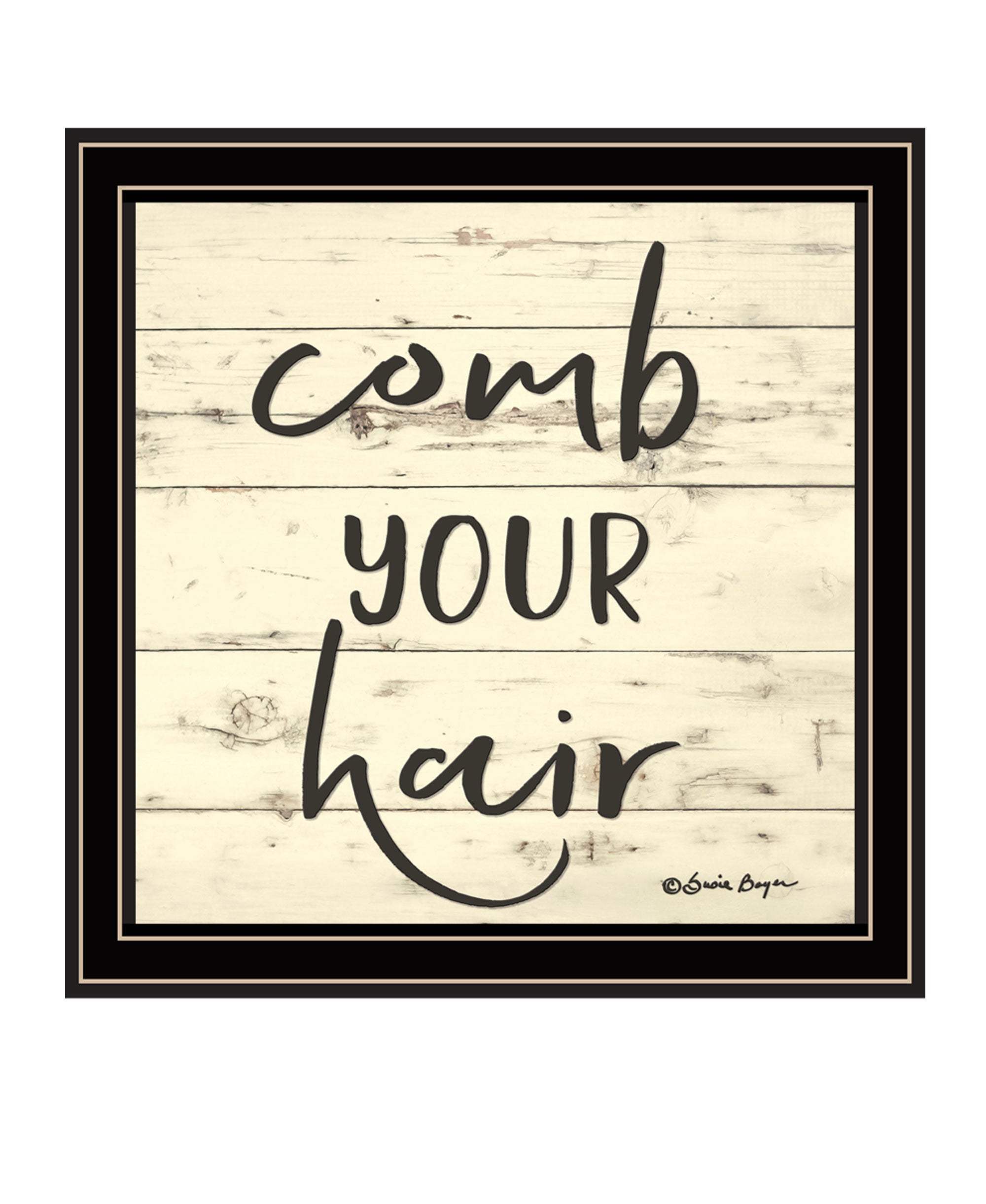 Comb Your Hair Black Framed Print Bathroom Wall Art-0