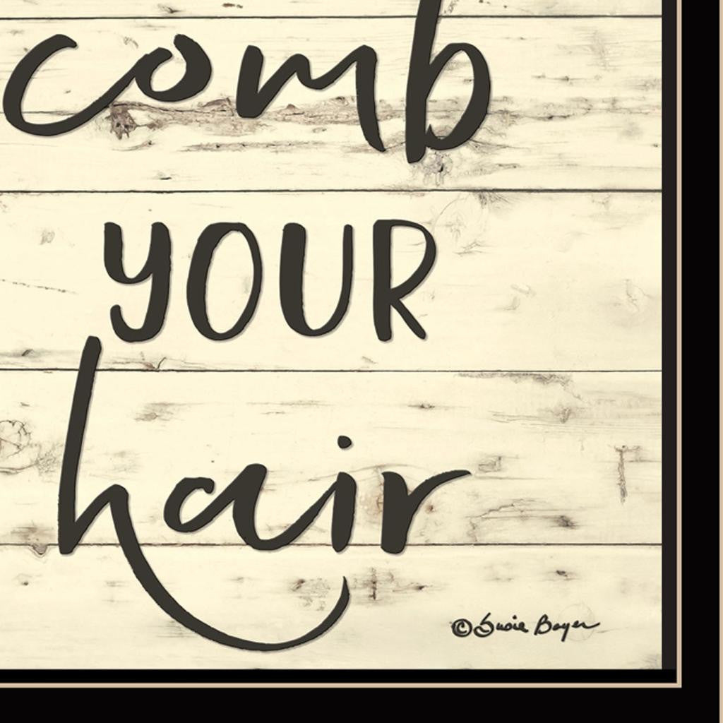 Comb Your Hair Black Framed Print Bathroom Wall Art-3