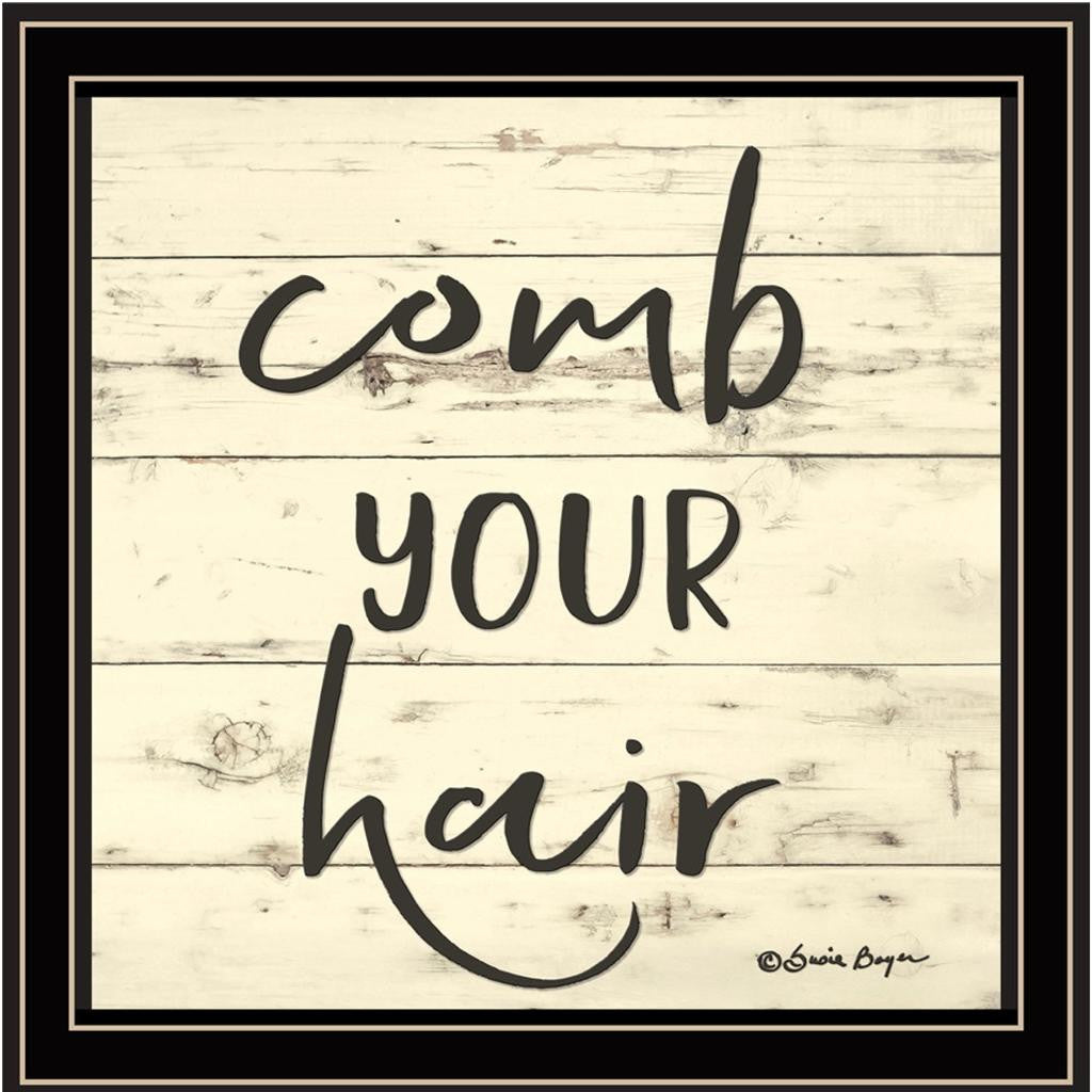 Comb Your Hair Black Framed Print Bathroom Wall Art-2