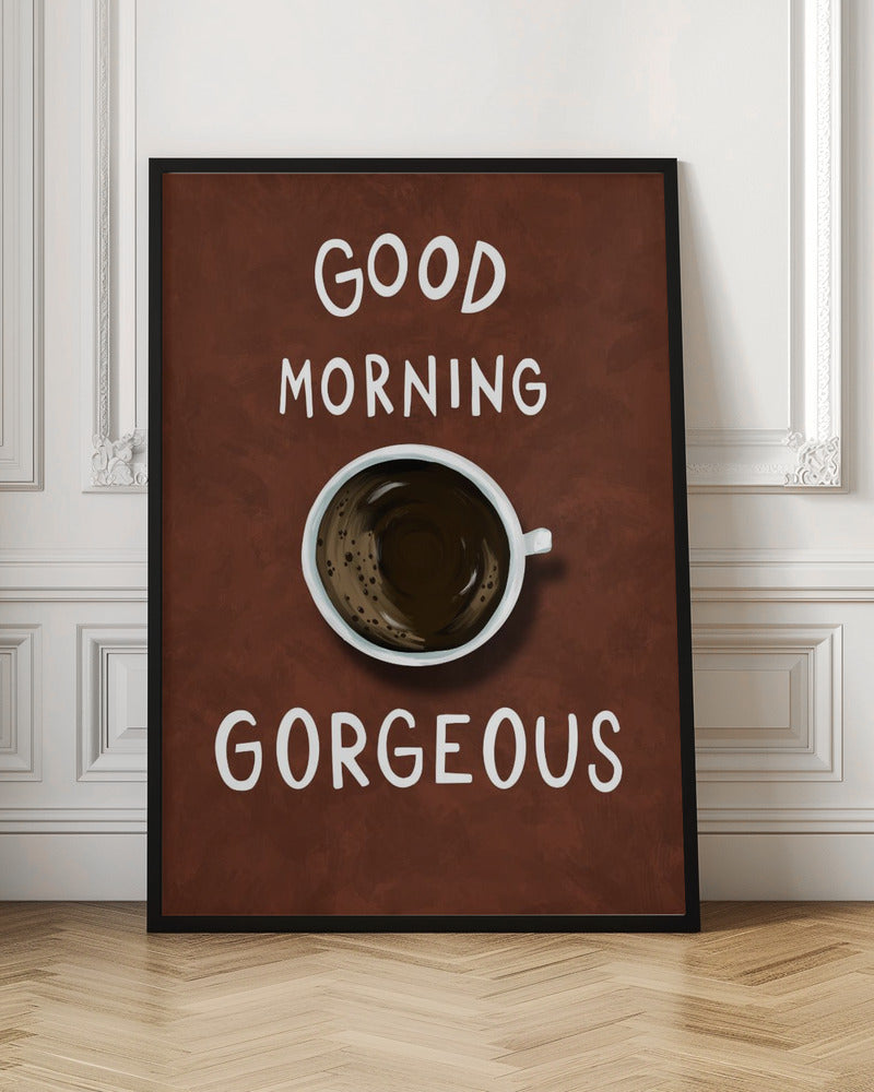 Wall Art Good Morning Gorgeous by EMELIEmaria-Canvas Print-DECOROLALA