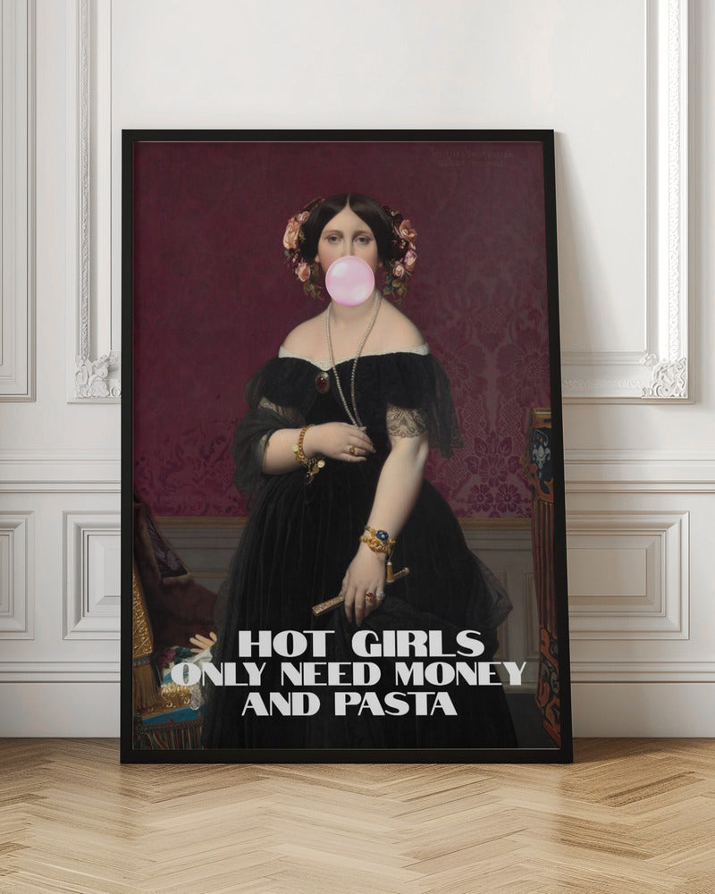 Wall Art "Hot Girls Only Need Pasta and Money"-Canvas Print-DECOROLALA