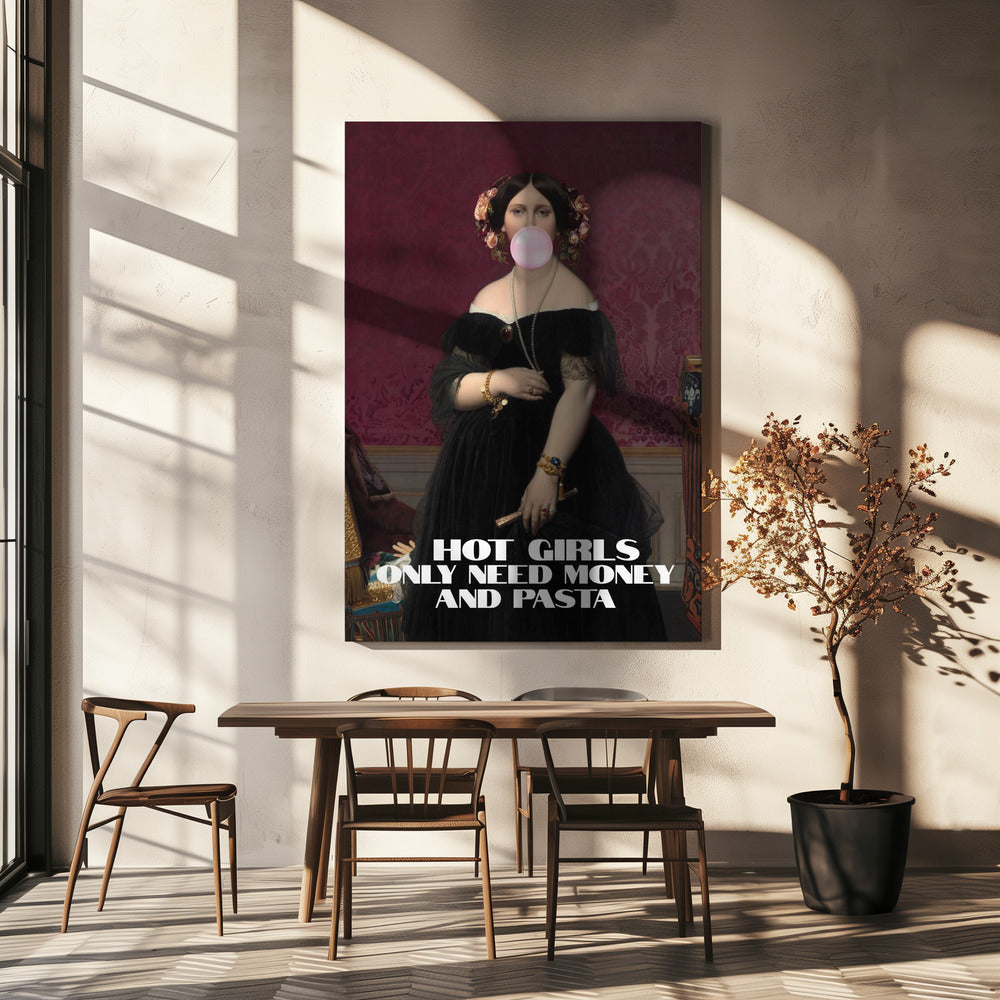 Wall Art "Hot Girls Only Need Pasta and Money"-Canvas Print-DECOROLALA