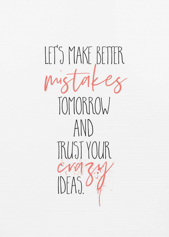 Wall Art "Make Better Mistakes" by Melanie Viola-Canvas Print-DECOROLALA