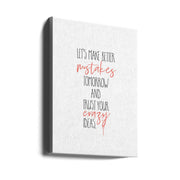Wall Art "Make Better Mistakes" by Melanie Viola-Canvas Print-DECOROLALA
