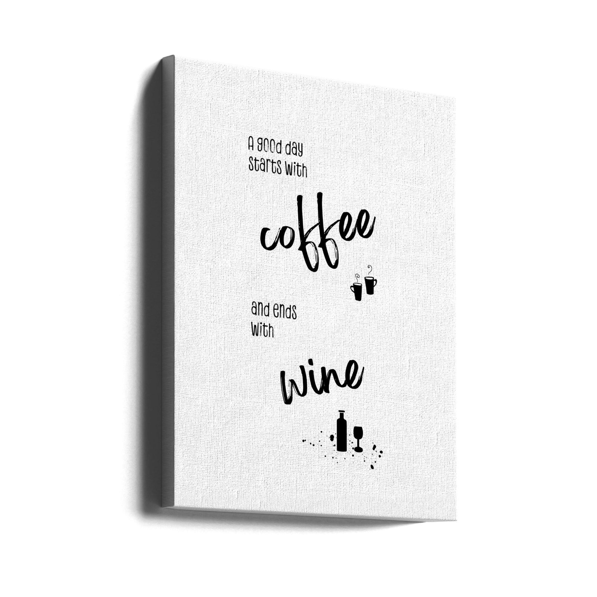 Wall art A good day starts with coffee and ends with wine-canvas-DECOROLALA