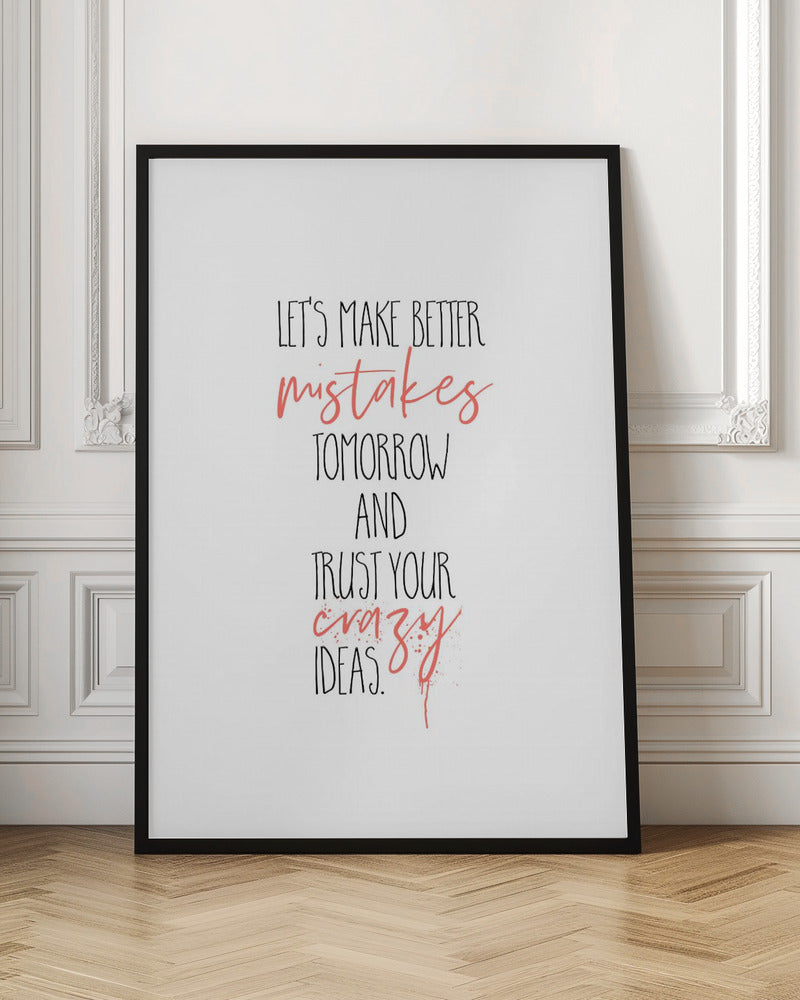 Wall art MAKE BETTER MISTAKES-Canvas Print-DECOROLALA