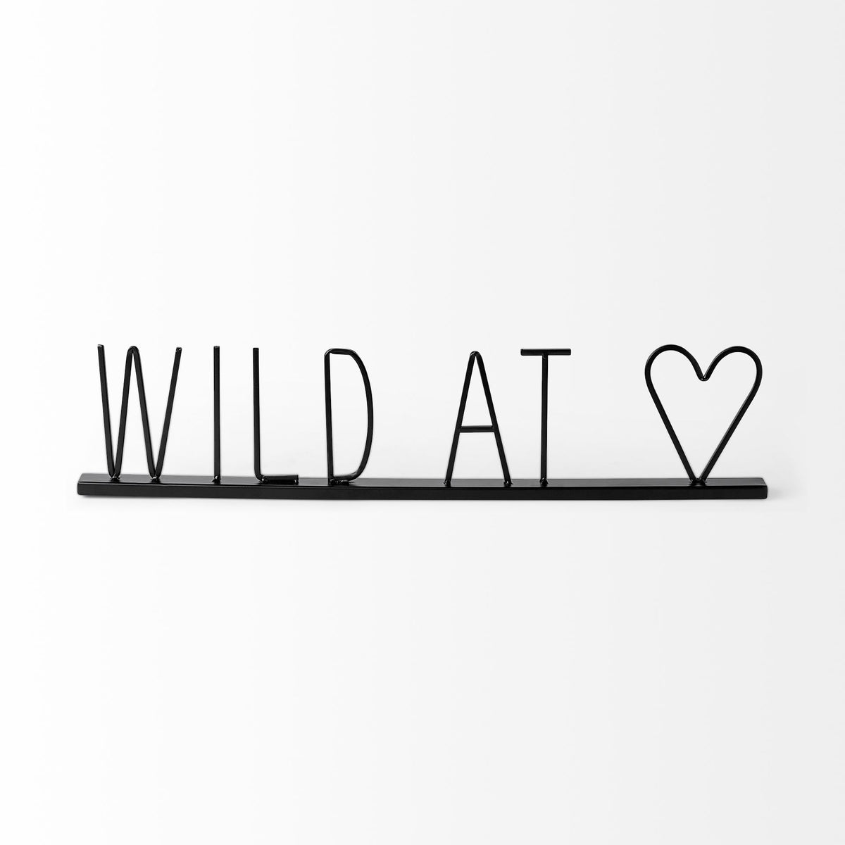 Wild at Heart Black Metal Sign - 24"L x 1"W-Objects-DECOROLALA